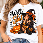 Well Shit Witch PNG, Funny Halloween PNG, Witch Sublimation Design, Halloween Shirt Design, Digital Download