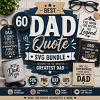 60 Best Dad Quote SVG Bundle