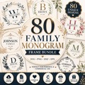 80 Family Monogram Frame Bundle